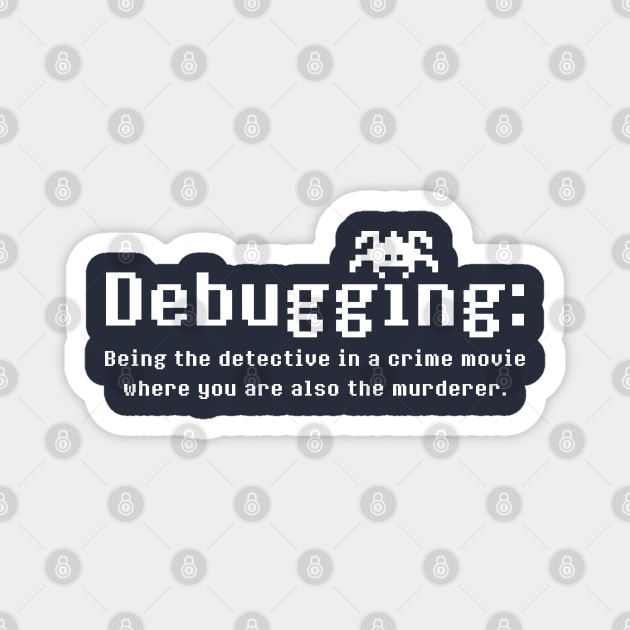 Debugging Definition [White] Magnet by Swish