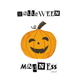 Halloween Madness T-Shirt