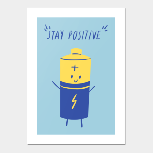 Stay positive Funny puns cartoon - Puns - Posters and Art Prints | TeePublic Stay positive Funny puns cartoon - Puns - Posters and Art Prints | TeePublic