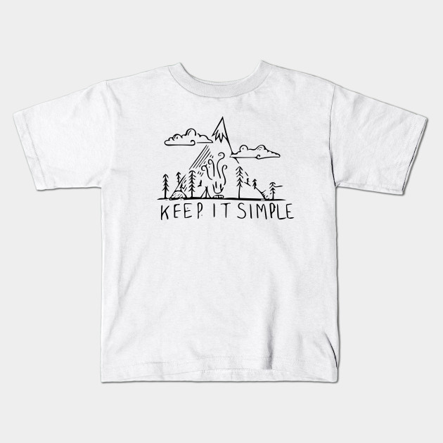 Hand Drawn Keep It Simple T Shirt Hand Drawn Kids T Shirt