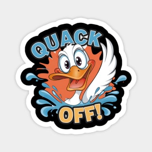 Quack Off Duck Magnet