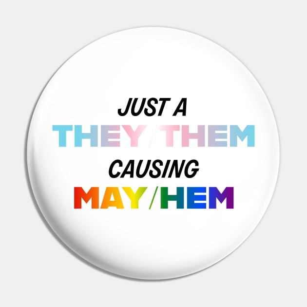 They/Them causing May/Hem Pin by Simplify With Leanne