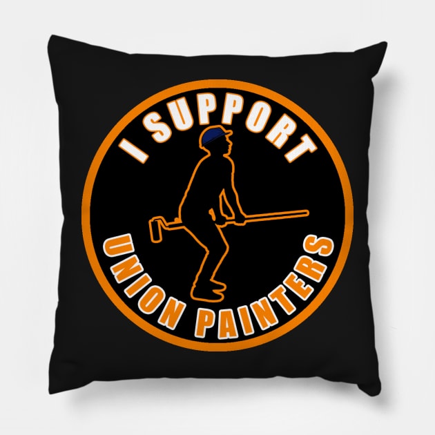 I support union painters Pillow by  The best hard hat stickers 
