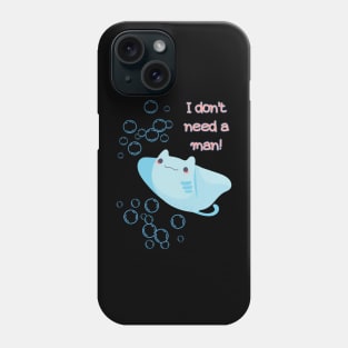 Stingray Charlotte needs no man Phone Case