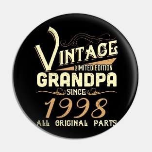 Vintage Grandpa Since 1998 Funny Man Myth Legend Daddy Pin