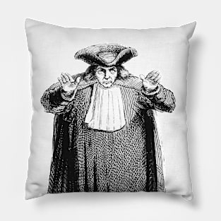 The judge of the situation is coming Pillow