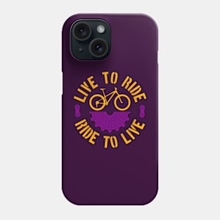 Live to ride Bycicle, Ride to live cassette and mountain bike Phone Case