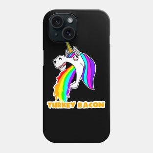 Unicorns hate turkey bacon Phone Case