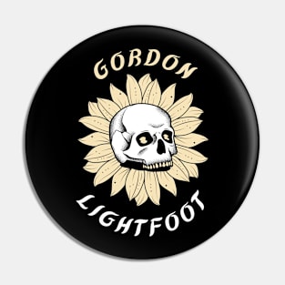 Gordon lightfoot T-shirt Pin