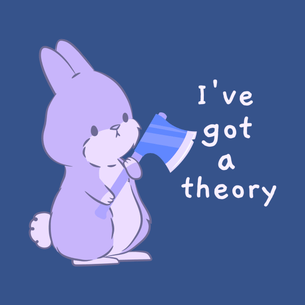 Buffy "I've got a theory" quote purple by Gorgoose Graphics