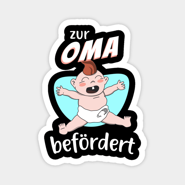 Zur Oma befördert Magnet by Foxxy Merch