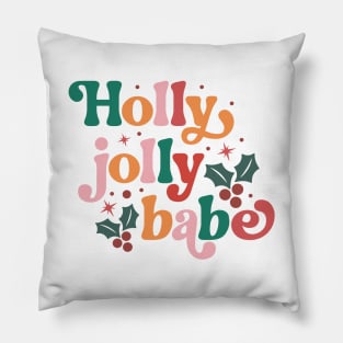 Holly Jolly Babe Pillow