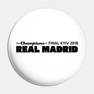 The Champions of Final Kyiv 2018; Real Madrid Pin