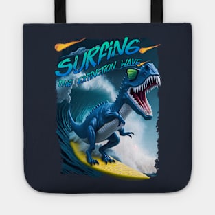 Surfing the extinction wave Tote