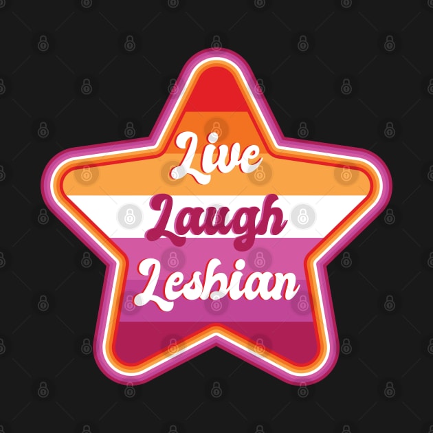 Live Laugh Lesbian [script] by deadbeatprince typography