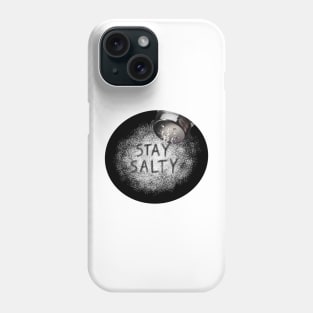 Stay Salty Phone Case