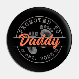 Promoted to Dad - Mothers Day 2023 Pin