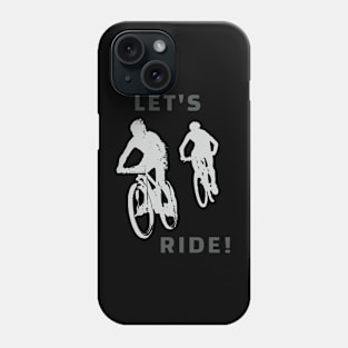 Let's Ride Phone Case