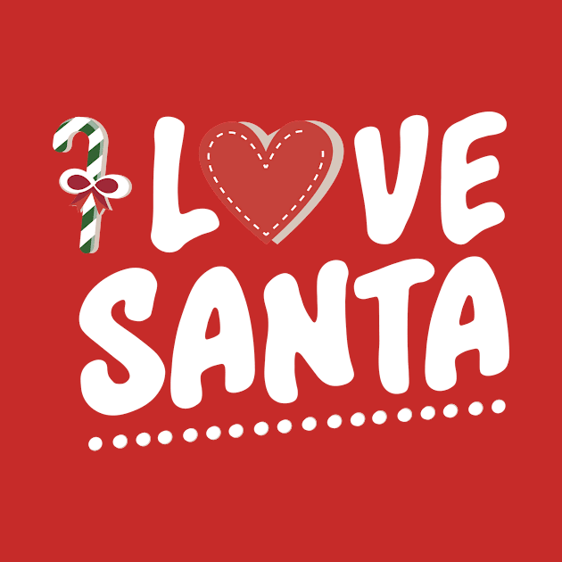 I Love Santa by 99MainStreet