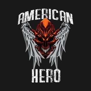 American Hero T-Shirt T-Shirt