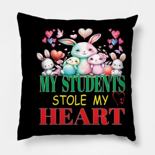 Cute My Students Stole My Heart Valentines Day Teacher Educator Pillow