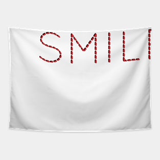 Smile Let your smile change the world Let Your Smile Change The World Tapestry