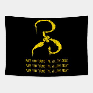 Have you found the Yellow Sign Tapestry