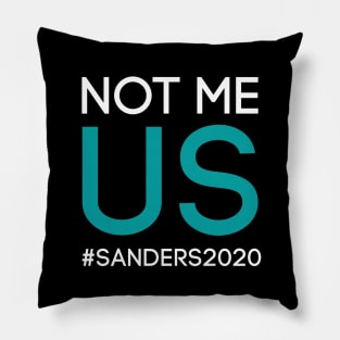 Not Me. Us. Pillow