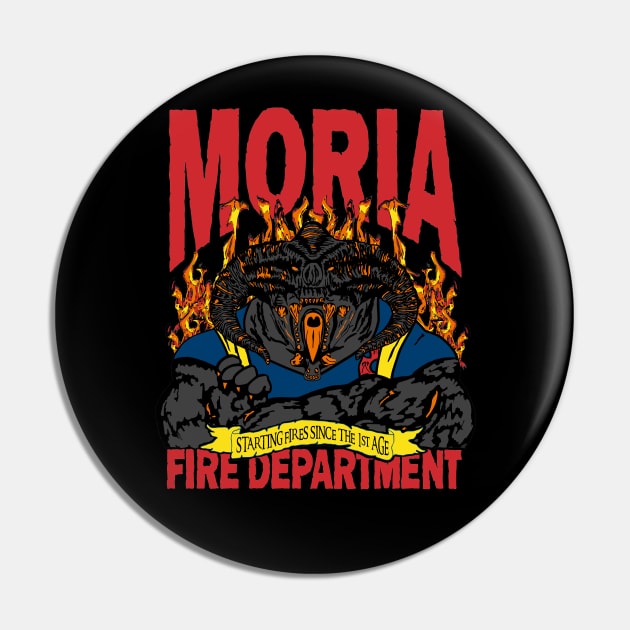 Moria Fire Department Pin by Pixhunter