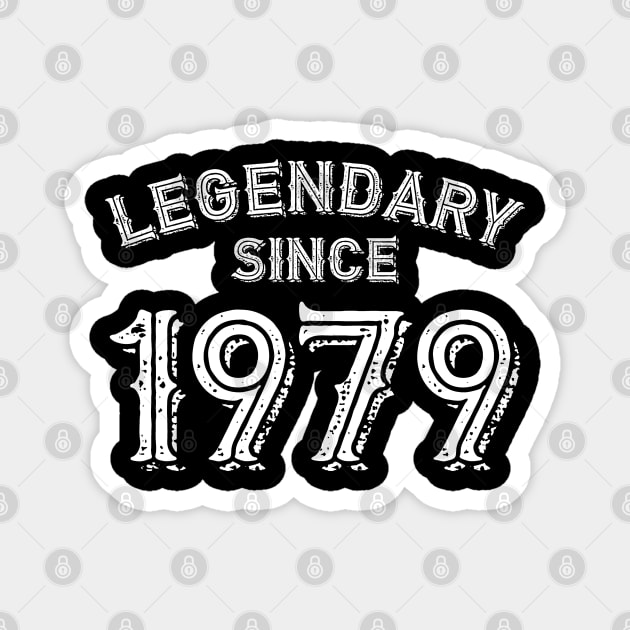 Legendary since 1979 Magnet by BB Funny Store