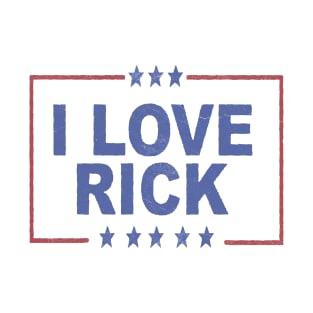 I LOVE RICK T-Shirt