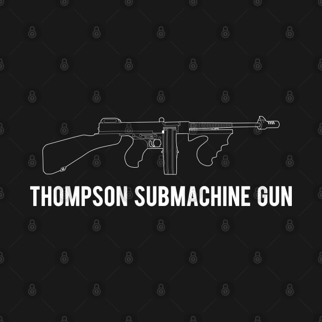 For a gangster! Thompson Submachine Gun by FAawRay