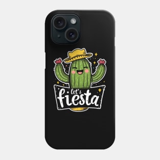 Let's fiesta cute cactus sumbrero Phone Case