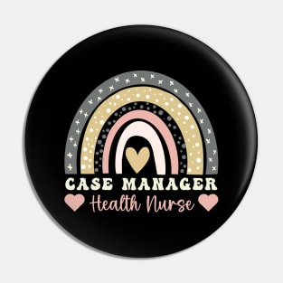 Funny Appreciation Rainbow case manager home health Pin