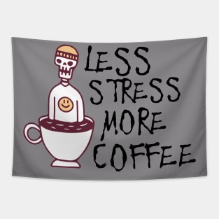 Less stress more coffee Tapestry