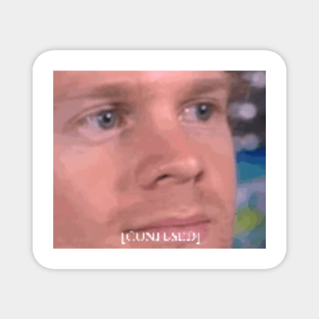 Confused White Guy Meme Meme Magnet Teepublic