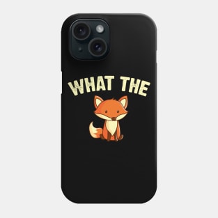 What The Fox Phone Case