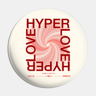 Hyper Love Streetwear Red Design Pin