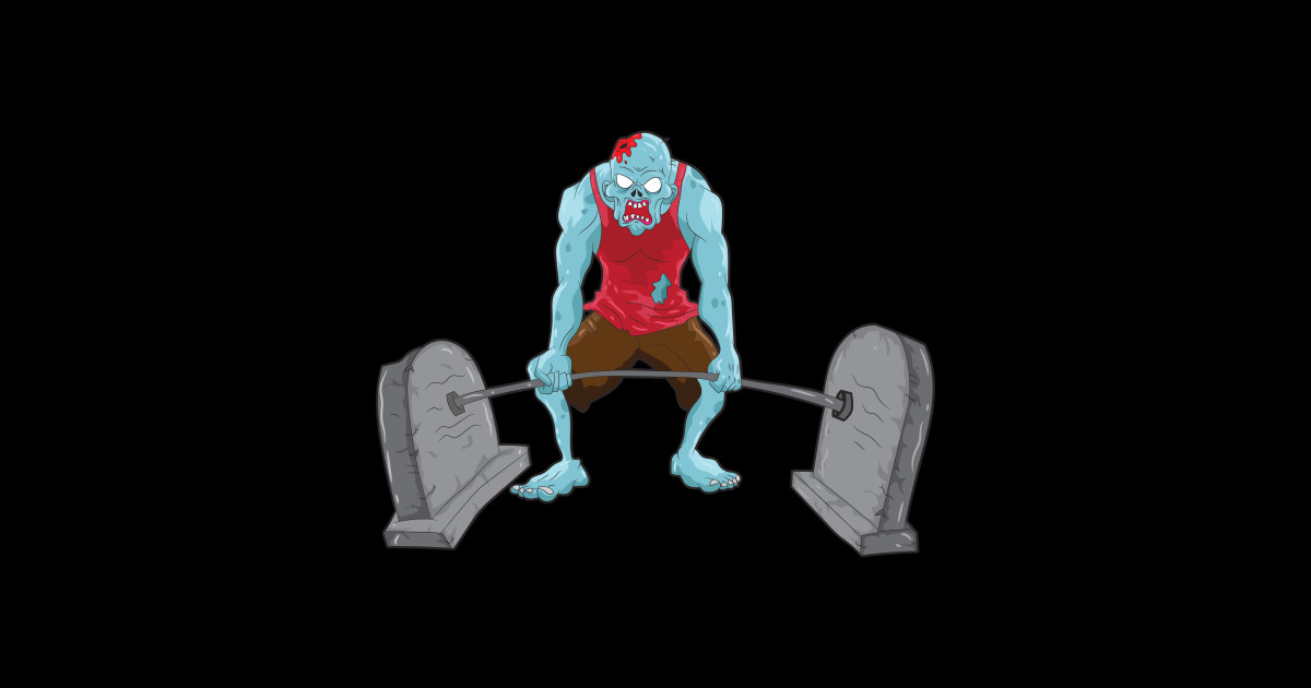 Deadlifting Zombie Shirt Weightlifting Bodybuilder Gift Deadlifting