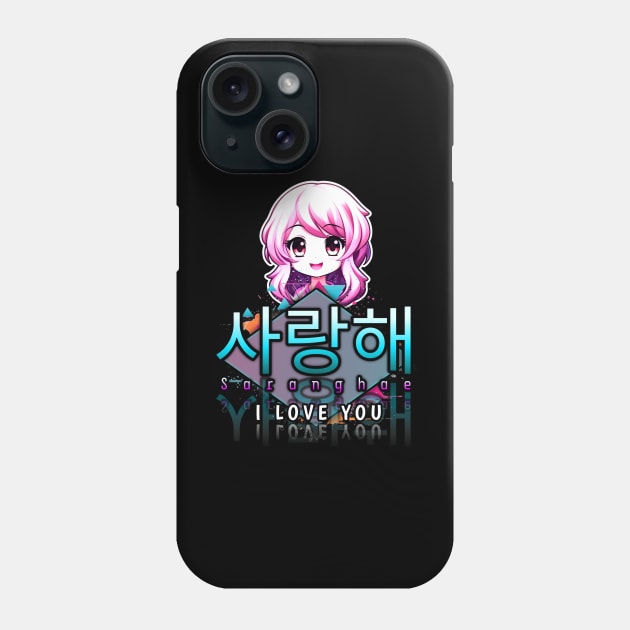 Saranghae - I Love You - Korean Quote Phone Case by MaystarUniverse