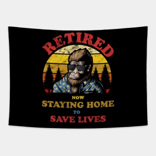 Bigfoot Retired Staying Home Save Lives Distressed Tapestry