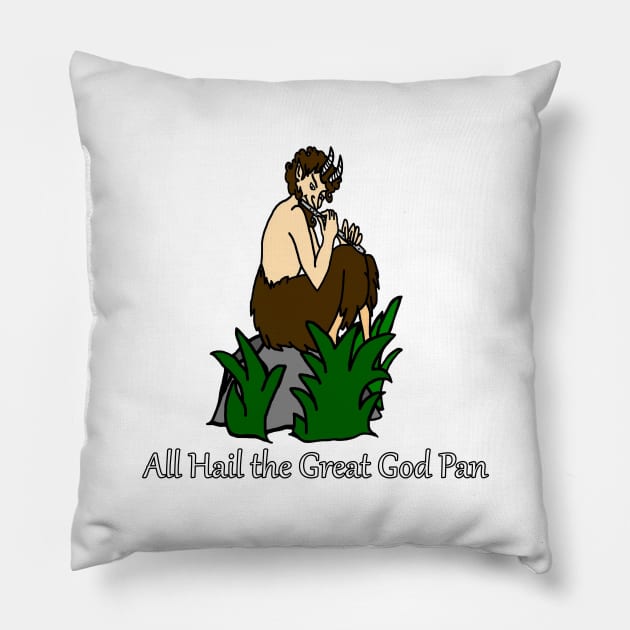 All Hail the Great God Pan Pillow by imphavok