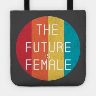 The Future Is Female Cool Feminist Vintage Retro Tote