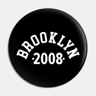 Brooklyn Chronicles: Celebrating Your Birth Year 2008 Pin