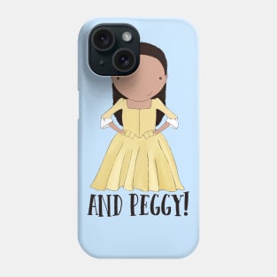 And Peggy Phone Case