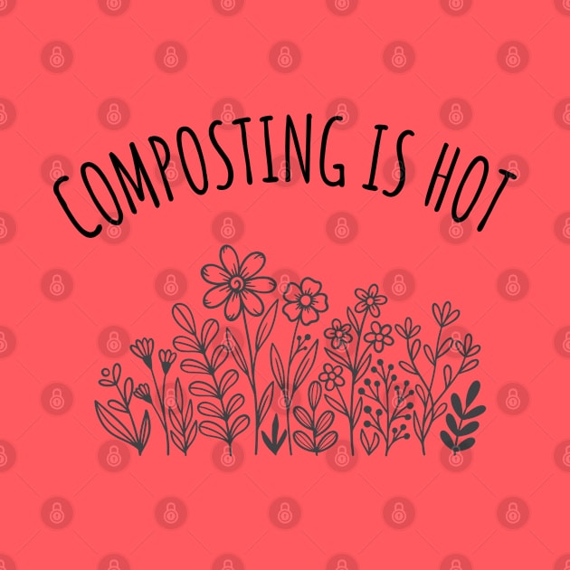 Composting is Hot by e s p y