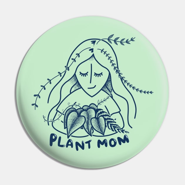 Plant Mom Pin by euheincaio