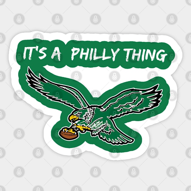 it's a philly thing eagles