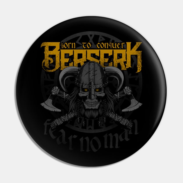 CONQUEROR - FEAR NO MAN Pin by berserk