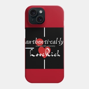 Au-Then-Ti-Cal-Ly Love Rich Phone Case